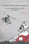 Judaísmo, judíos e Israel/Palestina | Ellis, Marc H.