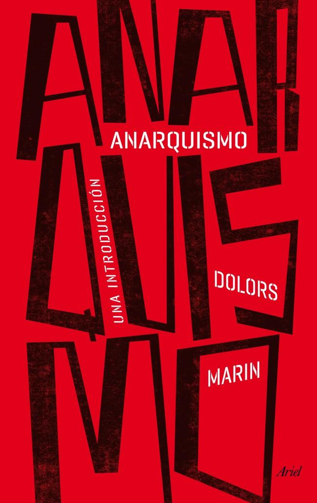 Anarquismo: Una introducción | MArín, Dolors
