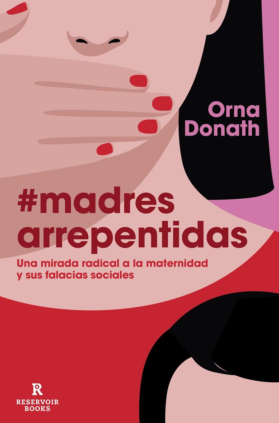 Madres arrepentidas | Donath, Orna