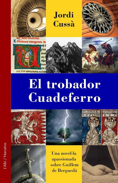 El trobador Cuadeferro | Jordi Cussà | Cooperativa autogestionària