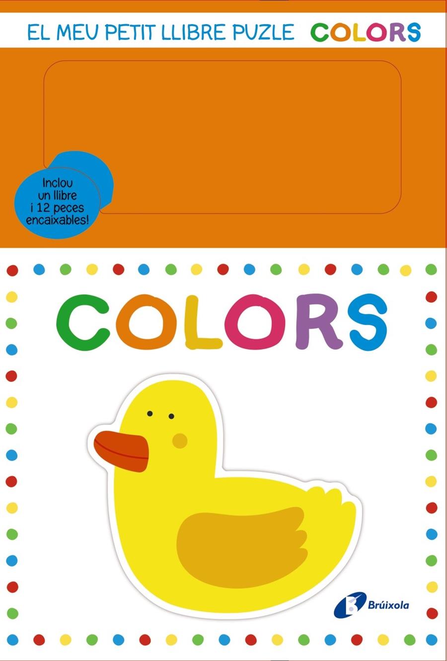 El meu petit llibre puzle. Colors | Varios Autores