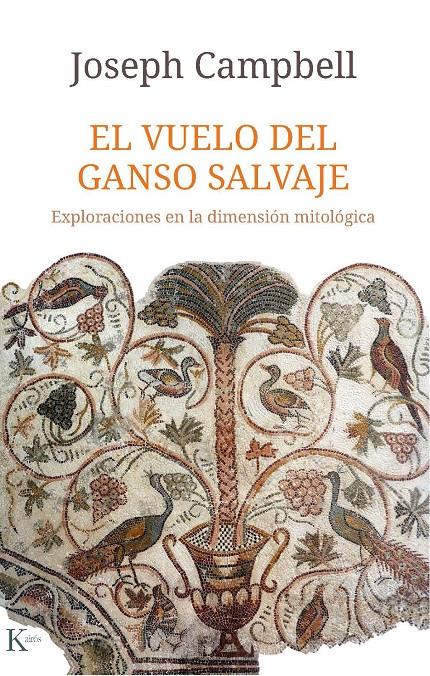 El vuelo del ganso salvaje | Campbell, Joseph | Cooperativa autogestionària
