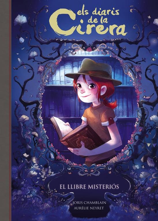 El llibre misteriós (Els diaris de la Cirera 2) | Chamblain, Joris | Cooperativa autogestionària