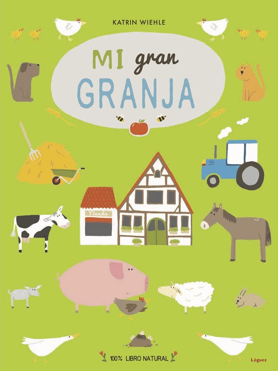 Mi gran granja | Wiehle, Katrin