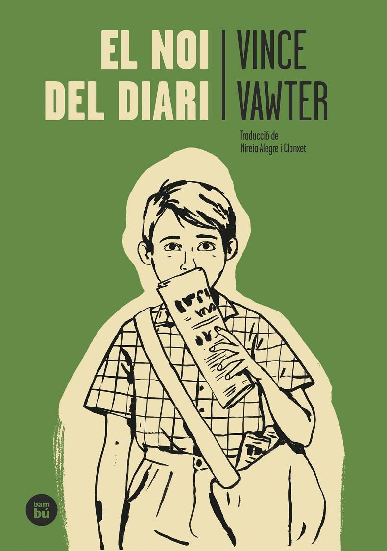 El noi del diari | Vawter, Vince | Cooperativa autogestionària