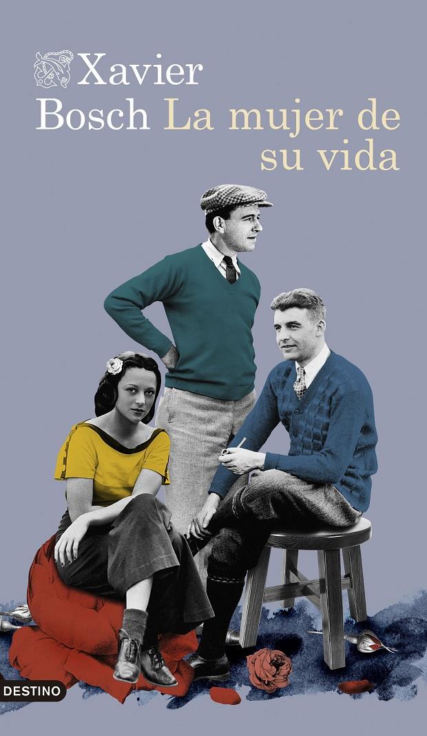 La mujer de su vida | Bosch, Xavier | Cooperativa autogestionària