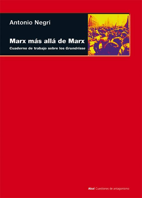Marx más allá de Marx | Negri, Antonio