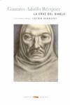 La cruz del diablo | Bécquer, Gustavo Adolfo / Serrano, Javier