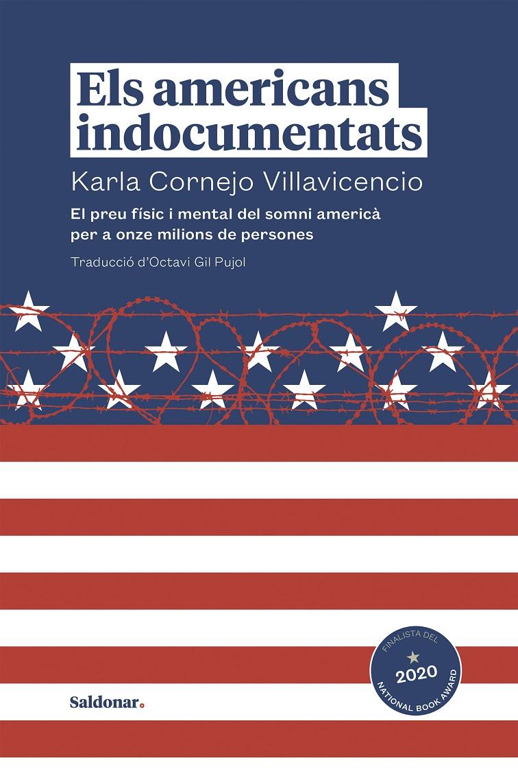 Els americans indocumentats | Cornejo Villavicencio, Karla | Cooperativa autogestionària