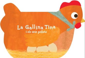 La gallina Tina i els seus pollets | Jammes Laurance | Cooperativa autogestionària