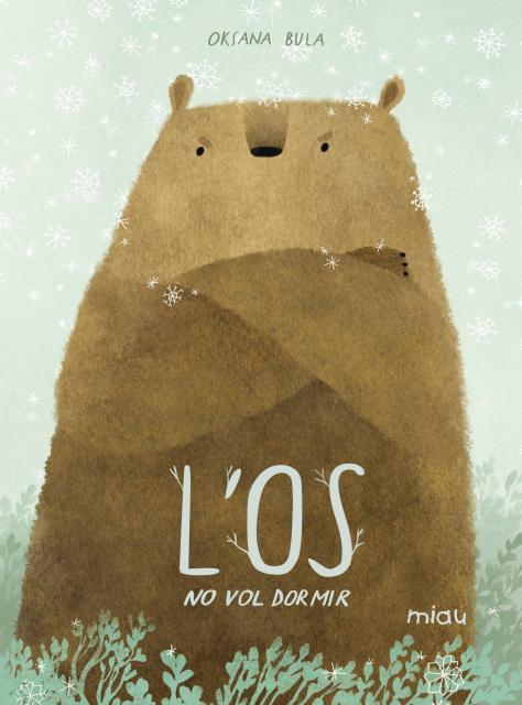 L'Os no vol dormir | Bula, Oksana