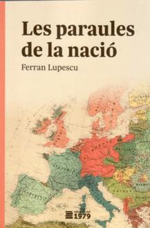 Les paraules de la nació | Lupescu, Ferran