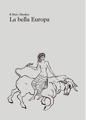 La bella Europa | Masdeu, Marc