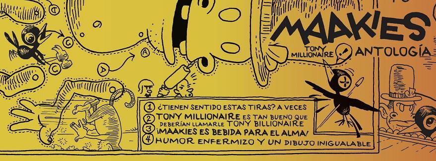 Maakies | Millonaire, Tony | Cooperativa autogestionària