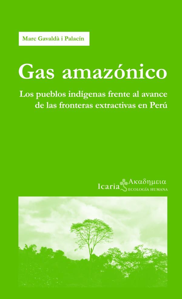 Gas amazónico | Gavaldà, Marc