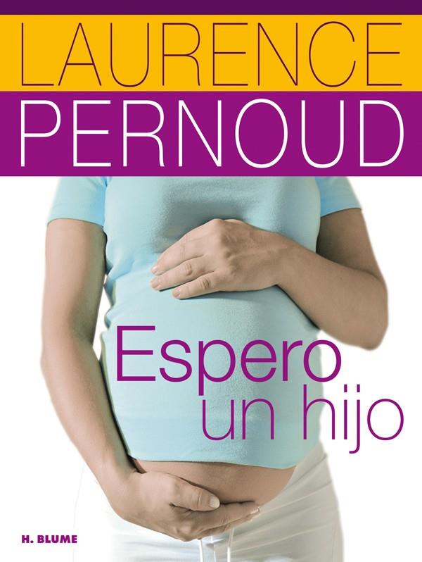 Espero un hijo | Pernoud, Laurence