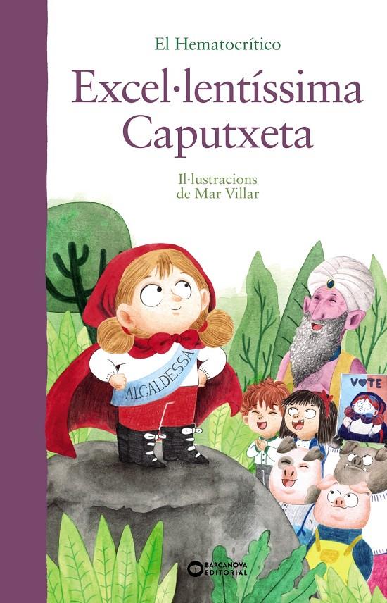 Excel·lentíssima caputxeta | Hematocrítico, El