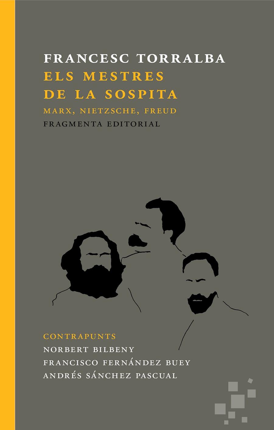 Els mestres de la sospita | Torralba Roselló, Francesc