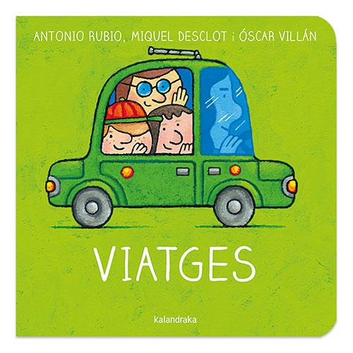 Viatges | Rubio, Antonio; Desclot, Miquel; Villán, Óscar