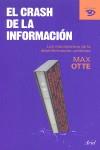 El crash de la información: los mecanismos de la desinformación cotidiana | Otte, Max