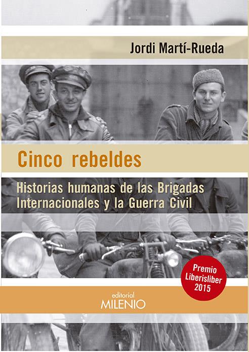 Cinco rebeldes | Martí-Rueda, Jordi