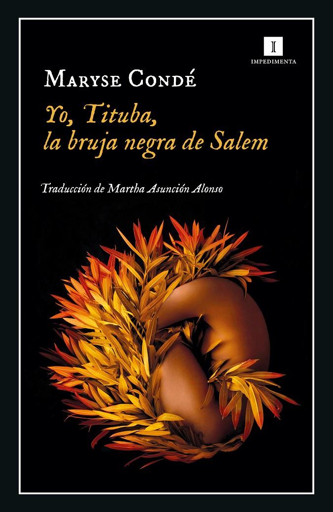 Yo, Tituba, la bruja de Salem | Condé, Maryse