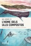 L'home dels ulls compostos | Ming-Yi, Wu