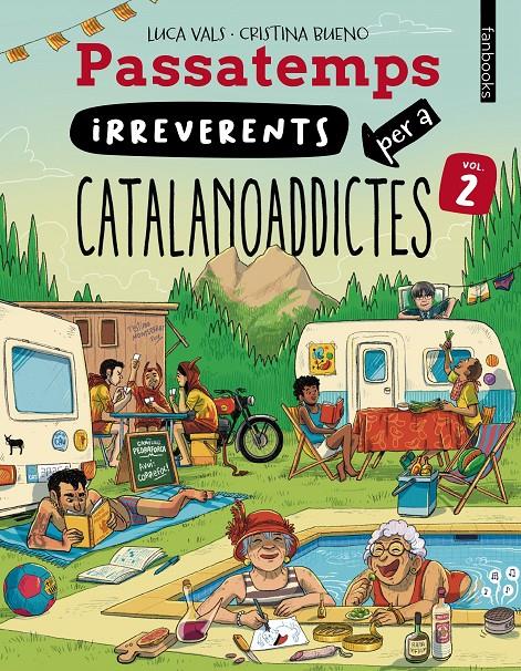 Passatemps irreverents per a catalanoaddictes 2 | Vals, Luca | Cooperativa autogestionària