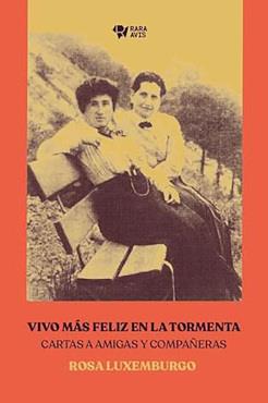 Vivo más feliz en la tormenta | Luxemburgo, Rosa | Cooperativa autogestionària