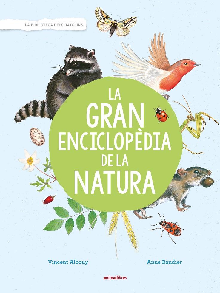 La gran enciclopèdia de la natura | Albouy, Vincent | Cooperativa autogestionària