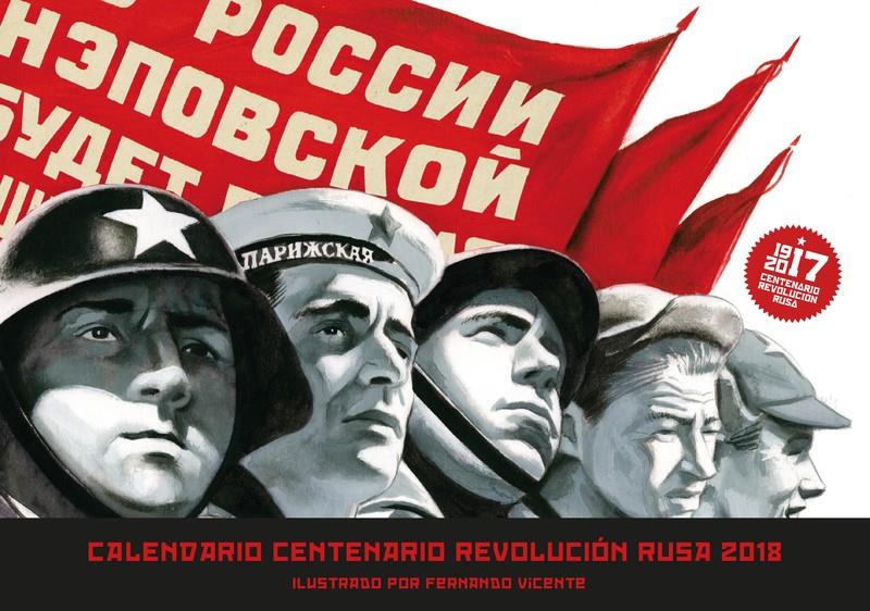 CALENDARIO 2018 CENTENARIO REVOLUCION RUSA | Vicente(Ilustrador) Fernando