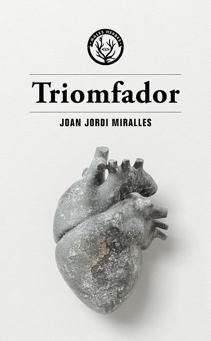 Triomfador | Miralles, Joan Jordi