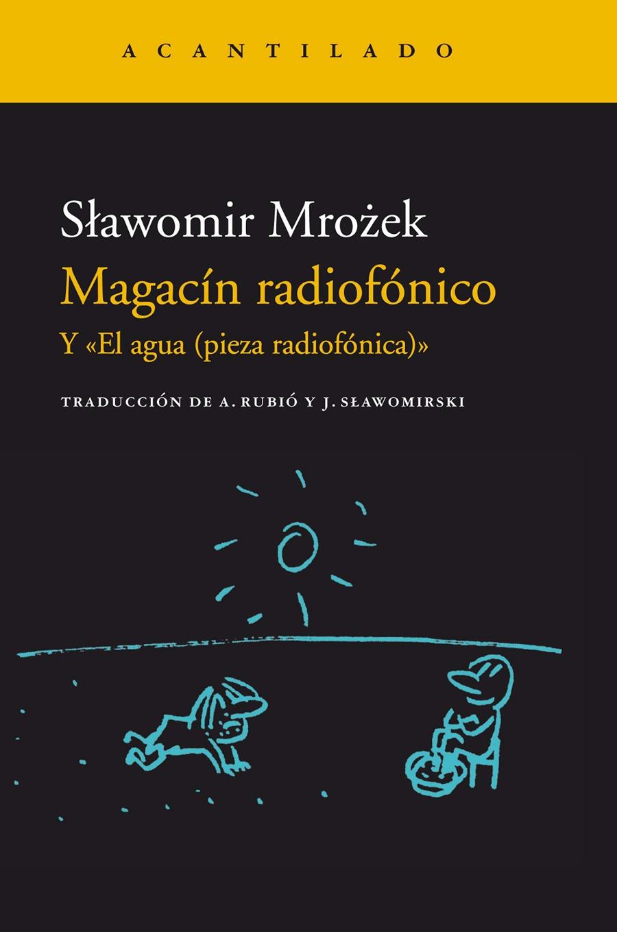 Magacín radiofónico | Mrozek, Slawomir