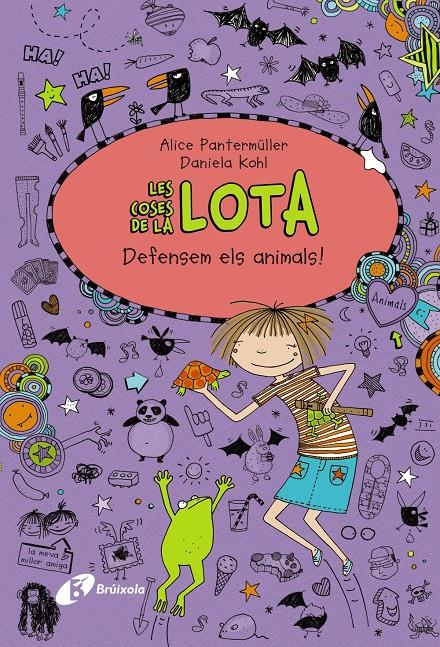 Les coses de la LOTA: Defensem els animals! | Pantermüller, Alice | Cooperativa autogestionària