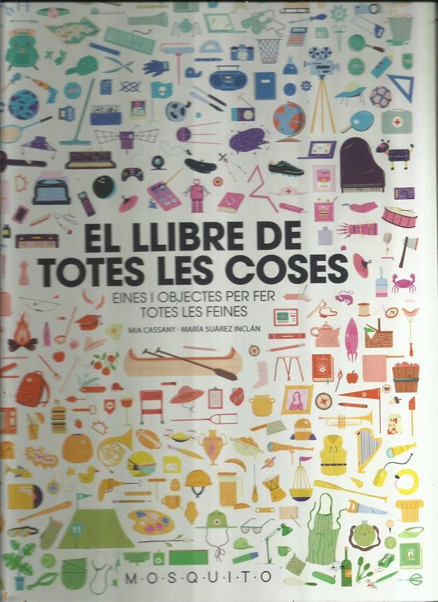 El llibre de totes les coses | Cassany Biosca, Mia