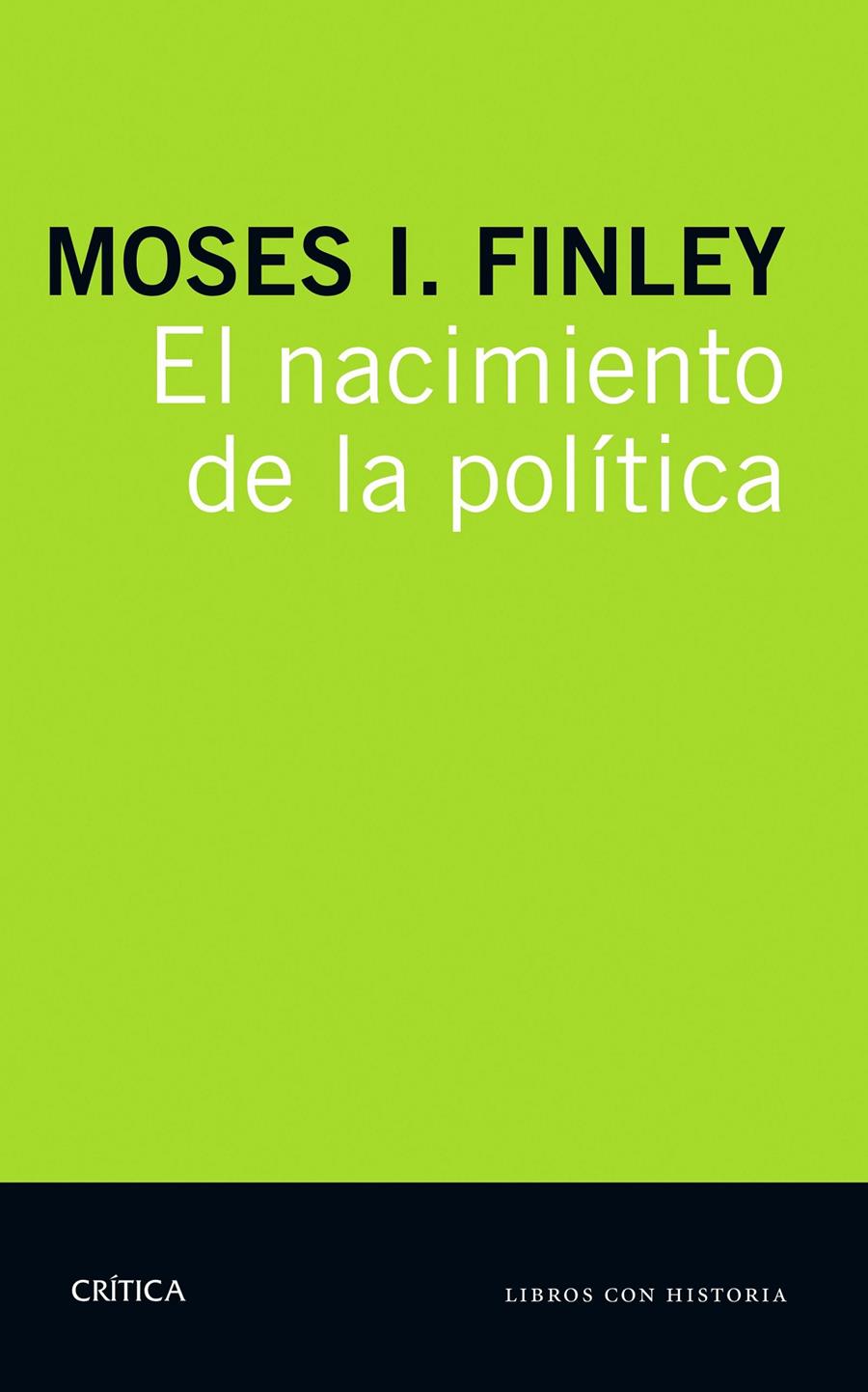 El nacimiento de la política | M. I. Finley