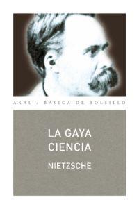 La gaya ciencia | Nietzsche, Friedrich