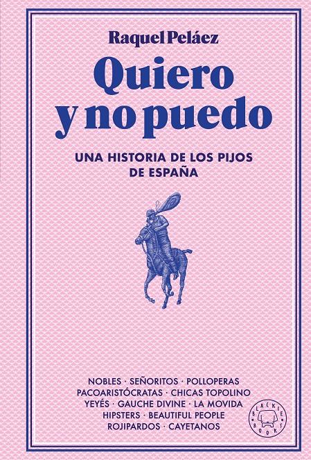 Quiero y no puedo | Peláez, Raquel