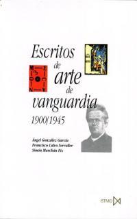 Escritos de arte de vanguardia | Calvo Serraller, Francisco