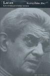 Lacan. Los interlocutores mudos | Zizek, Slavoj | Cooperativa autogestionària