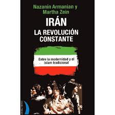 Irán: la revolución constante | Armanian / Zein | Cooperativa autogestionària