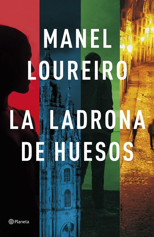 La ladrona de huesos | Loureiro, Manel