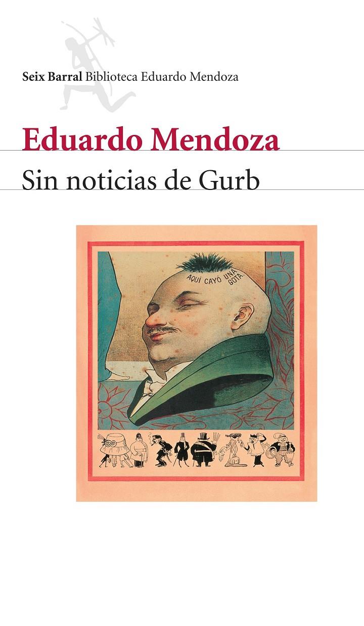 Sin noticias de Gurb | Eduardo Mendoza