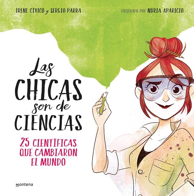 Las chicas son de ciencias | Irene Cívico/Sergio Parra | Cooperativa autogestionària