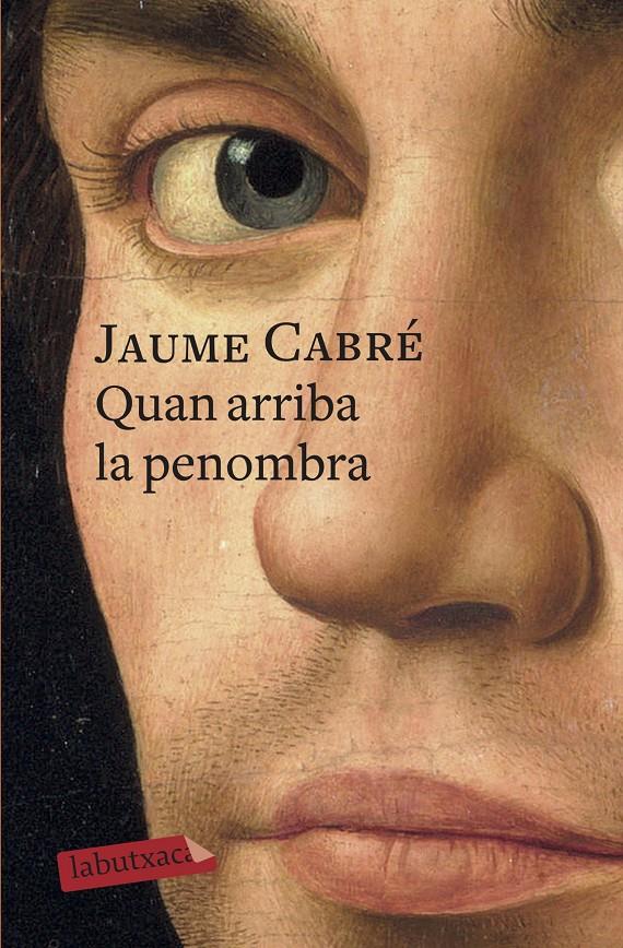 Quan arriba la penombra | Cabré, Jaume