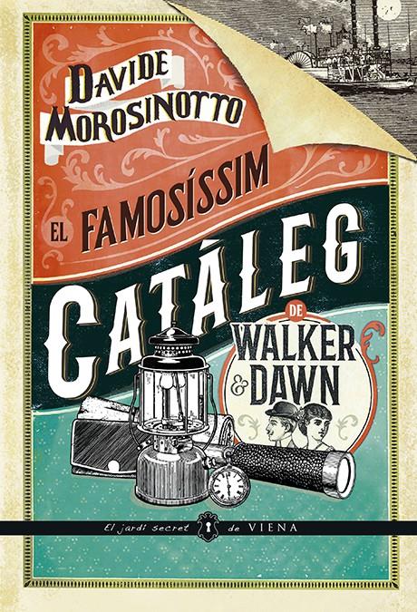 El famosíssim catàleg de Walker & Dawn | Morosinotto, Davide