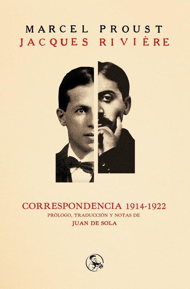 Correspondencia 1914-1922 Proust-Rivière | Proust, Marcel; Rivière, Jaques