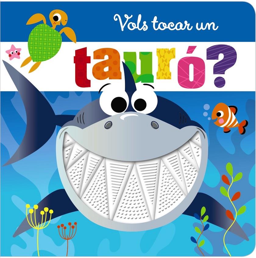Vols tocar un tauró? | VVAA