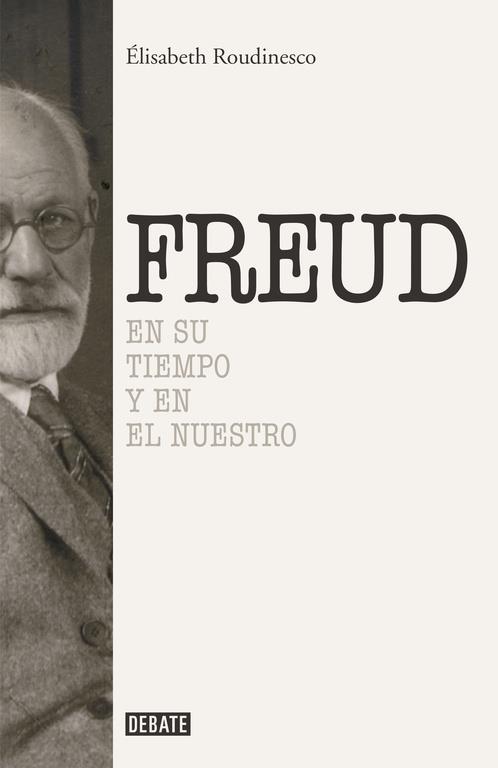 Sigmund Freud | ROUDINESCO,ÉLISABETH