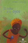 El color de los ojos | Pinguilly, Yves / Koenig, Florence | Cooperativa autogestionària